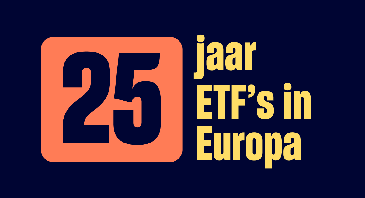 25 jaar ETF’s in Europa