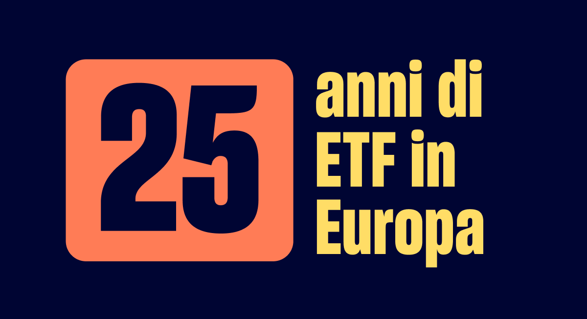 25 anni di ETF in Europa