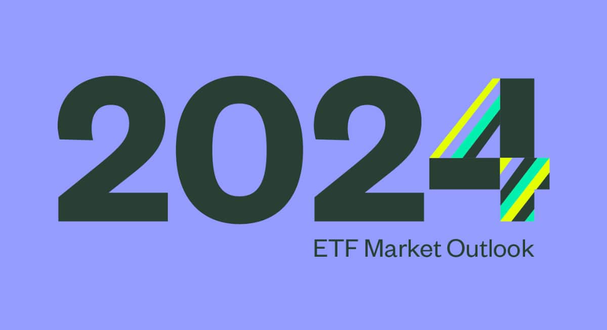 2024 ETF Market Outlook